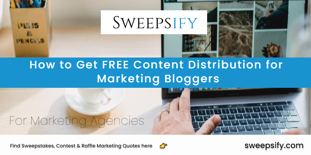 sweepsify free content distribution